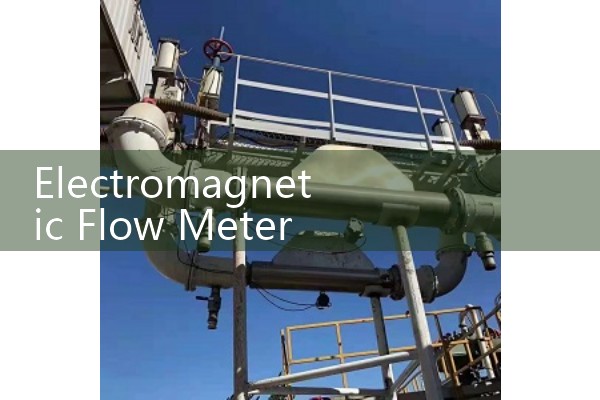 electromagnetic flow meter manufacturer
